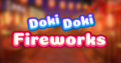 Doki Doki Fireworks